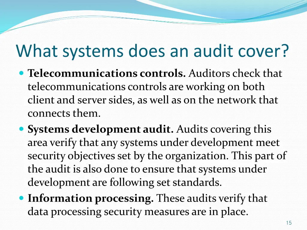 what systems does an audit cover 2