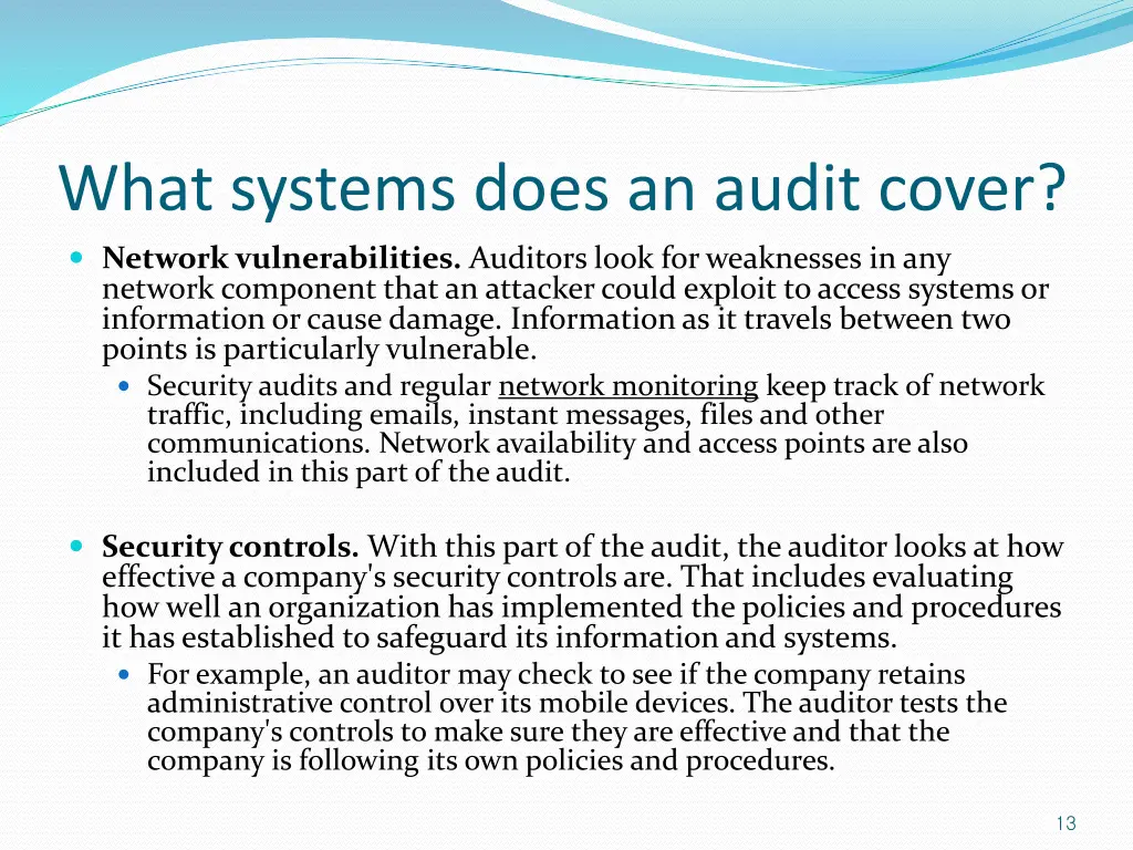 what systems does an audit cover