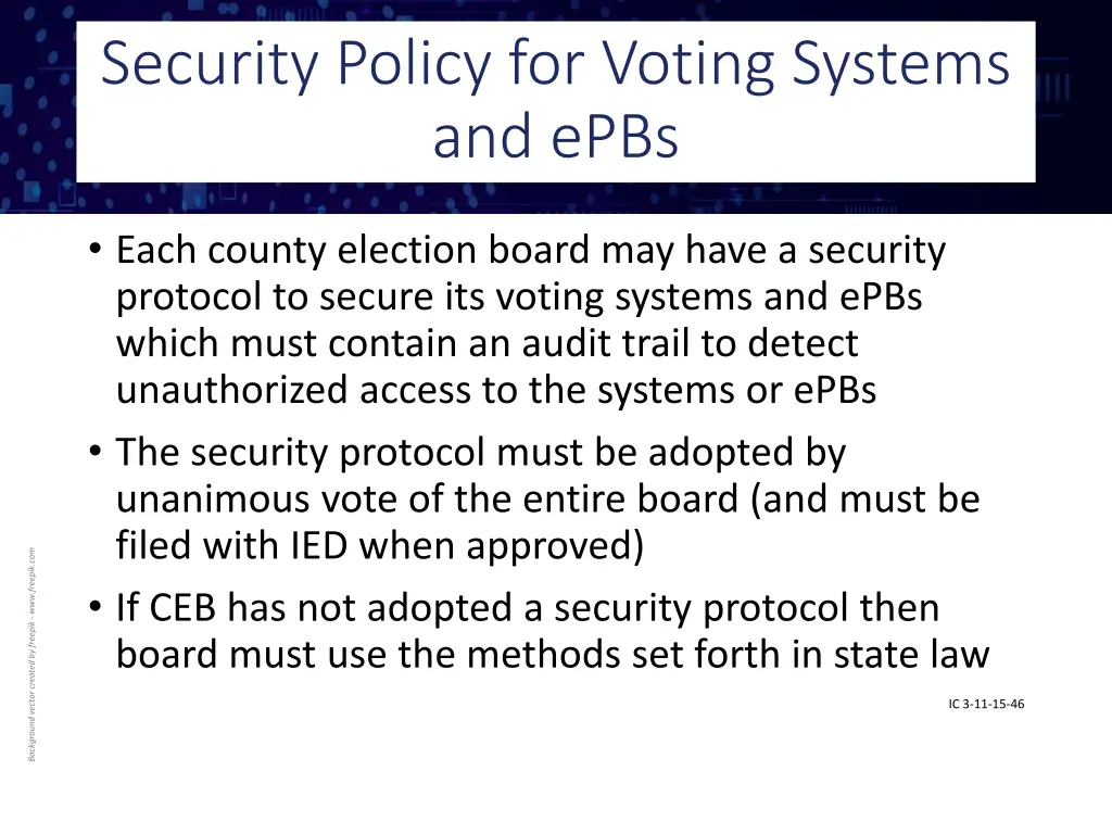 security policy for voting systems and epbs