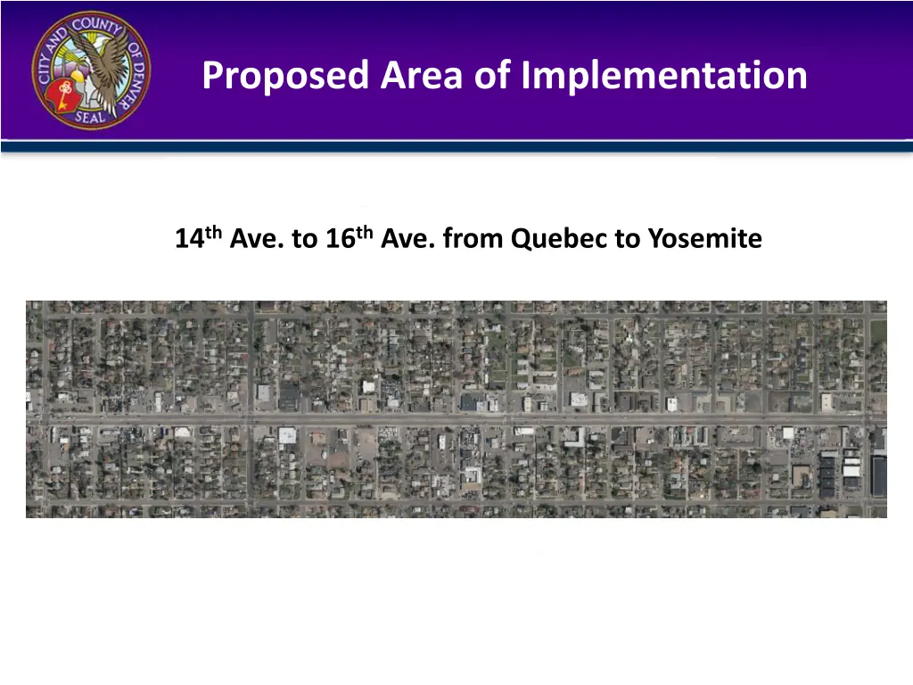 proposed area of implementation