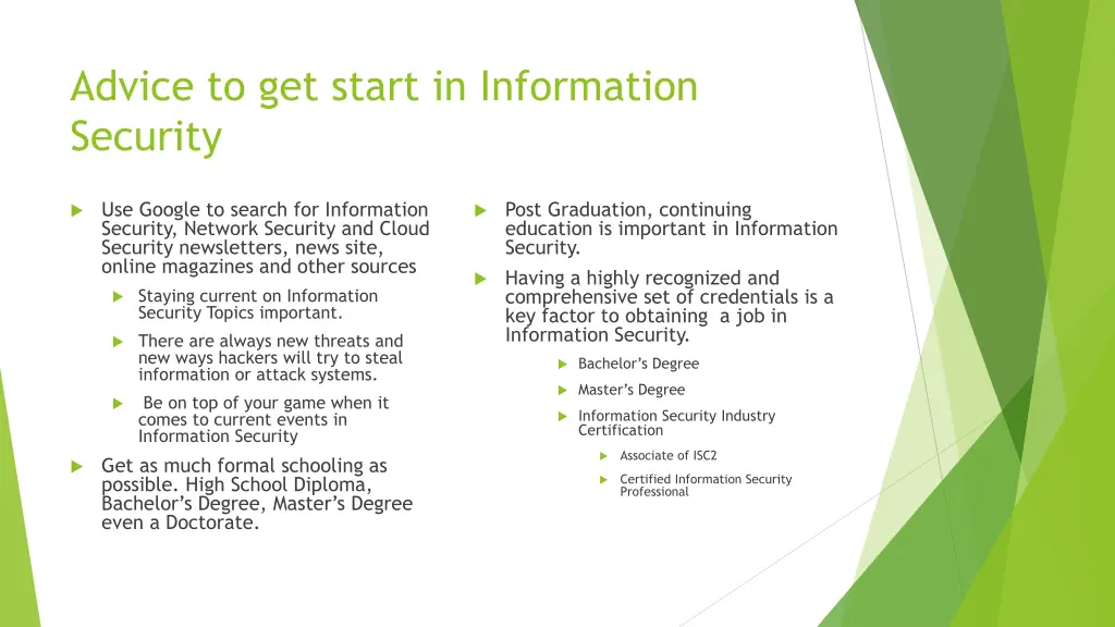 advice to get start in information security