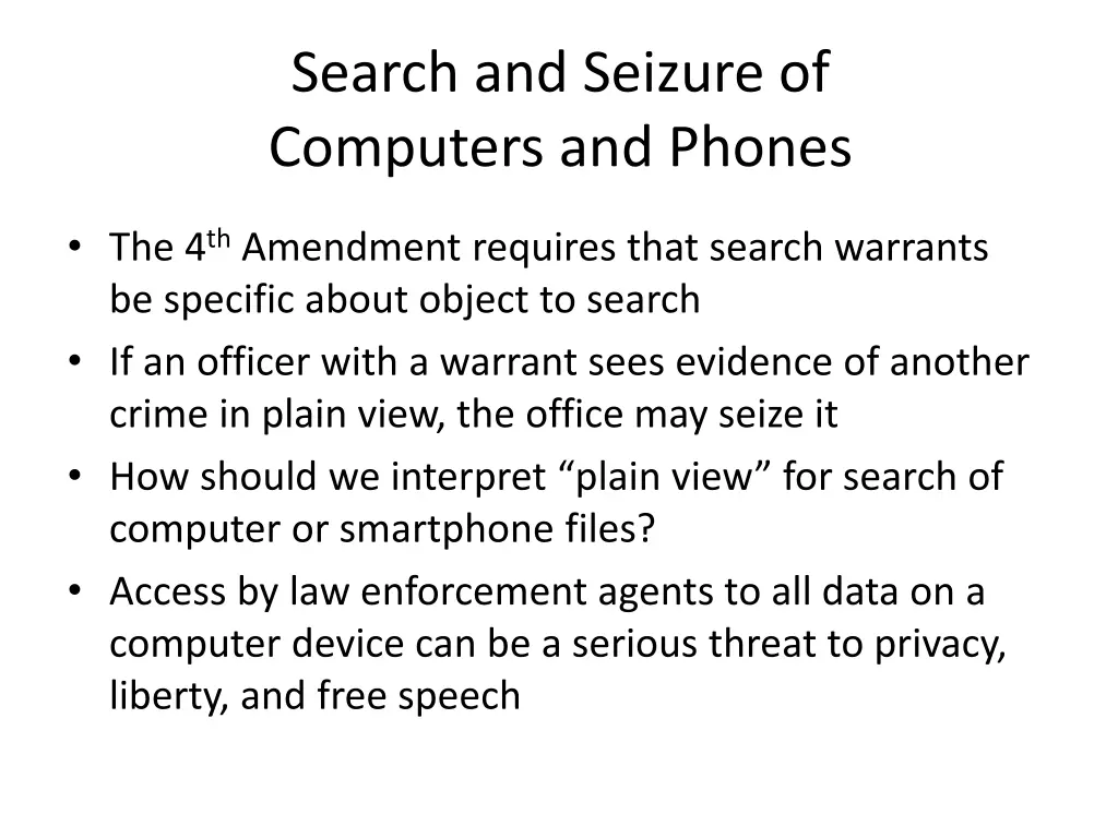 search and seizure of computers and phones