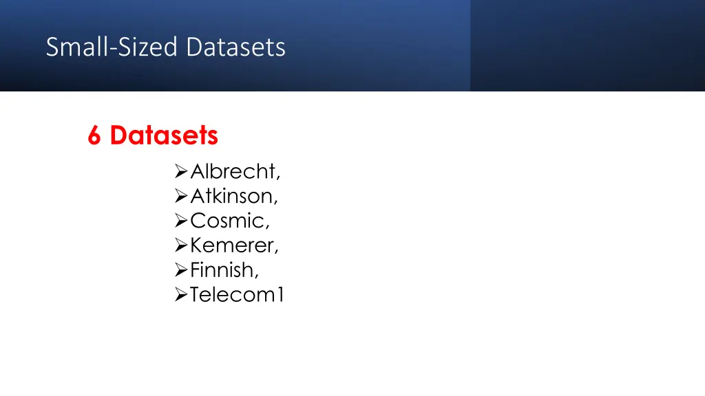 small sized datasets