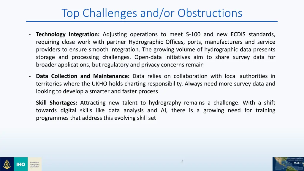 top challenges and or obstructions