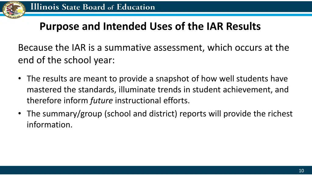 purpose and intended uses of the iar results