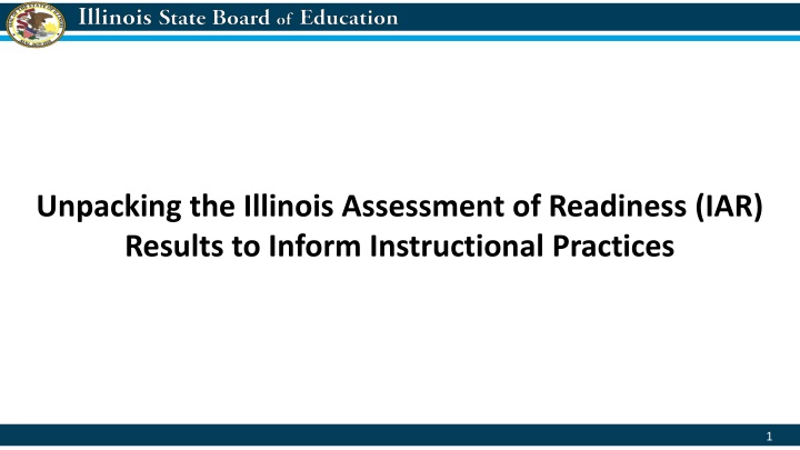 unpacking the illinois assessment of readiness