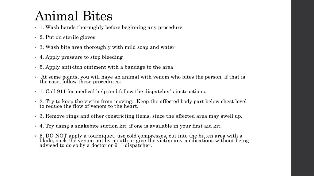 animal bites 1 wash hands thoroughly before