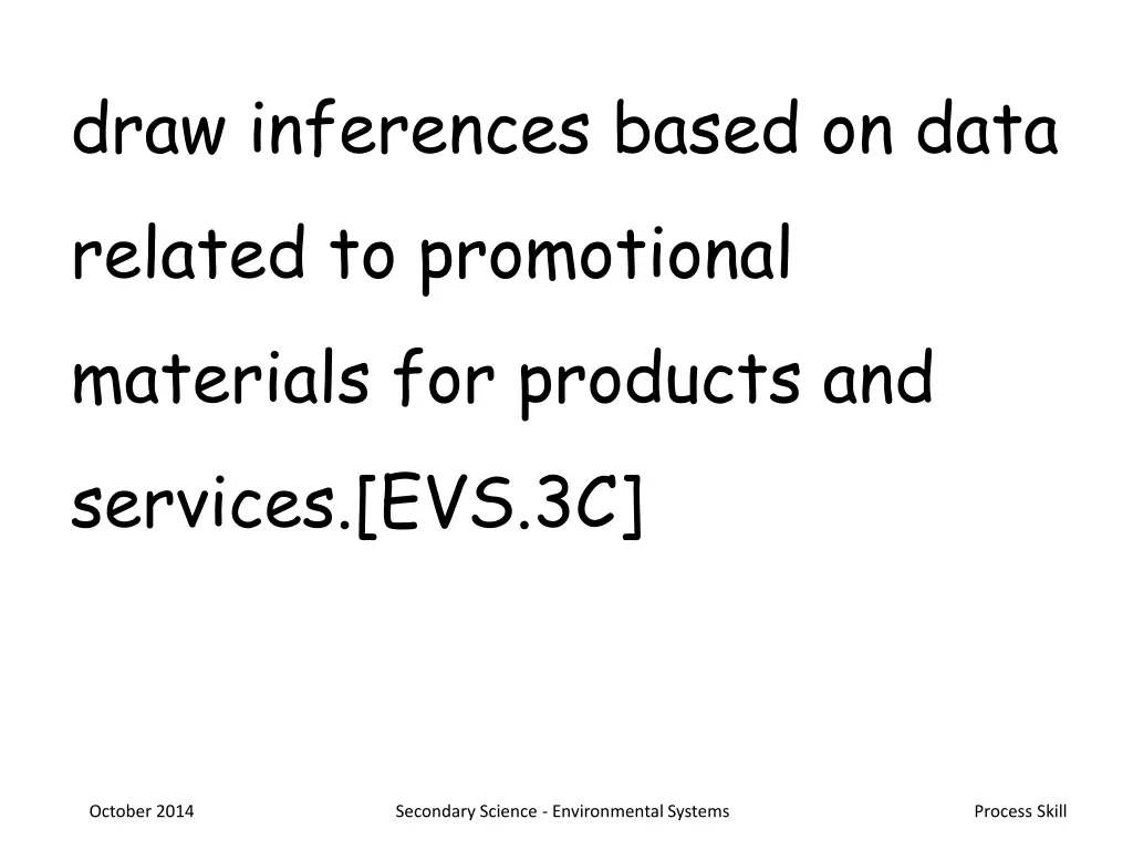 draw inferences based on data related