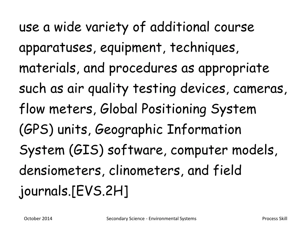 use a wide variety of additional course