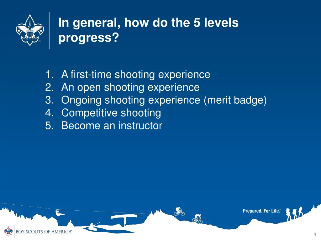 in general how do the 5 levels progress