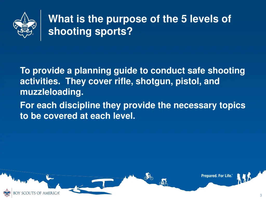 what is the purpose of the 5 levels of shooting