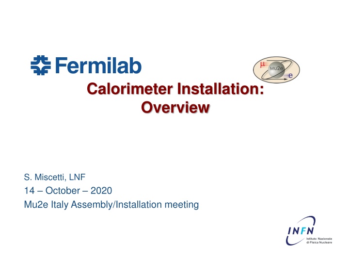 calorimeter installation overview