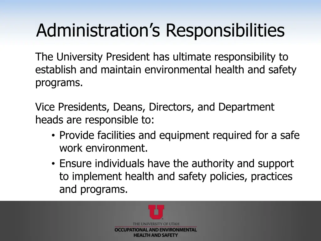 administration s responsibilities