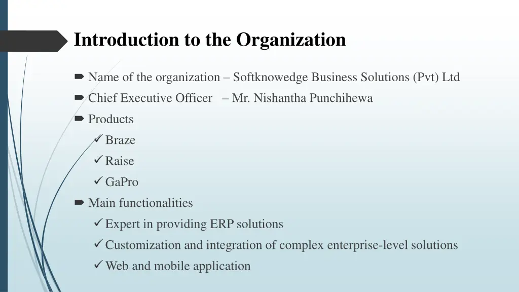 introduction to the organization