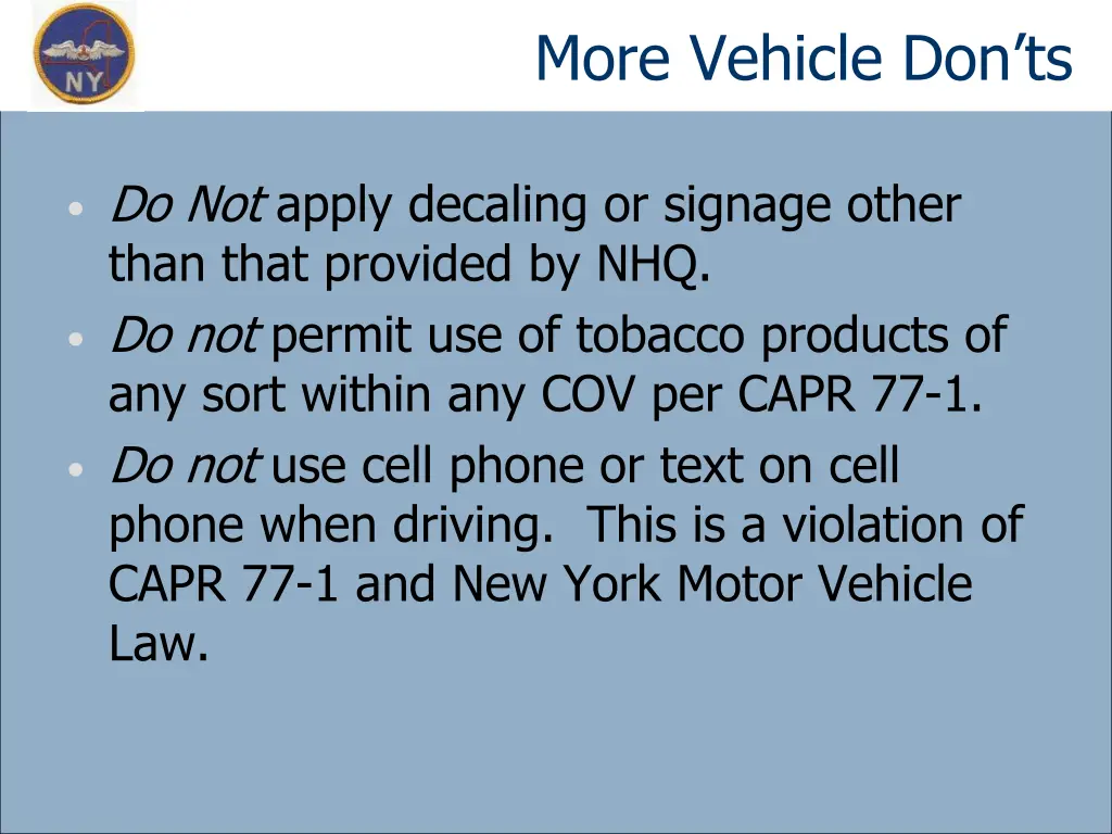 more vehicle don ts