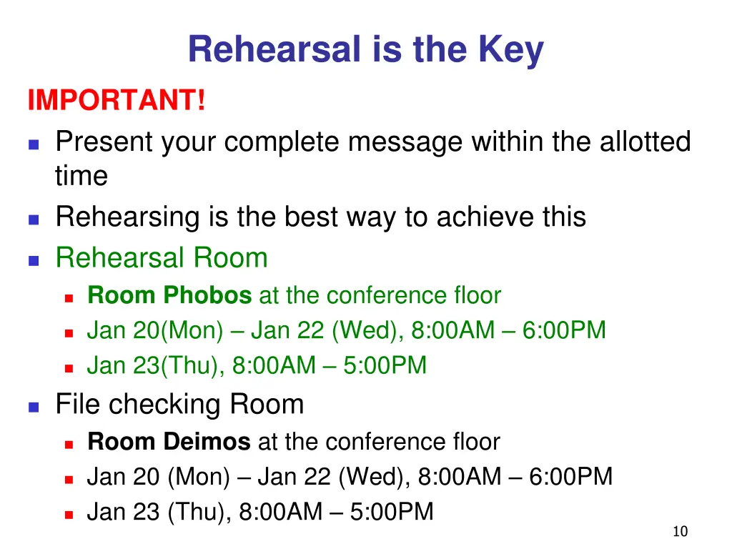 rehearsal is the key important present your