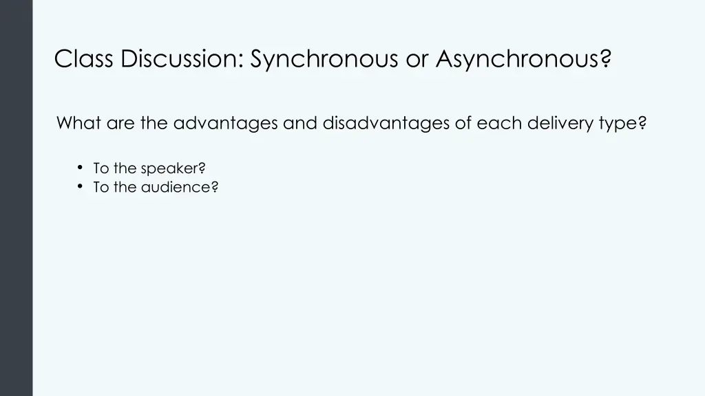 class discussion synchronous or asynchronous