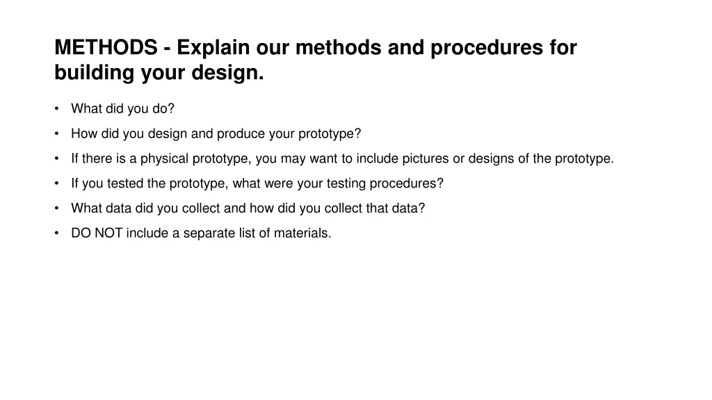 methods explain our methods and procedures