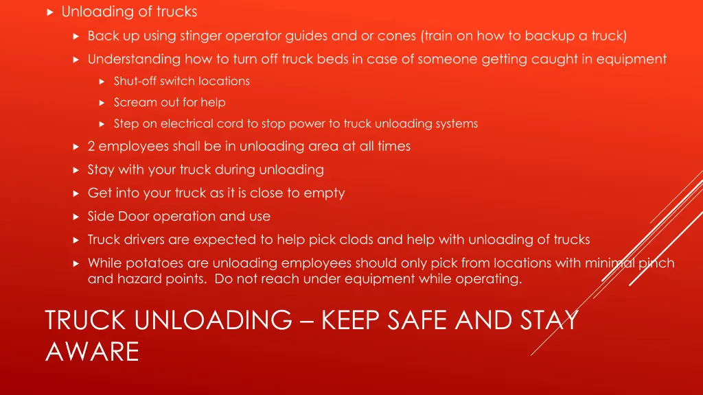 unloading of trucks