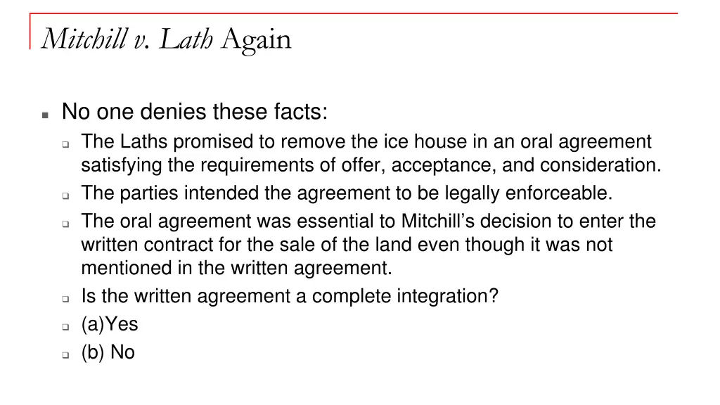 mitchill v lath again