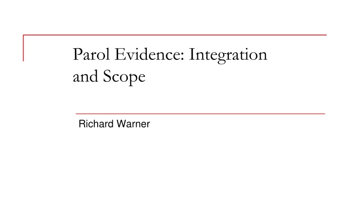 parol evidence integration and scope