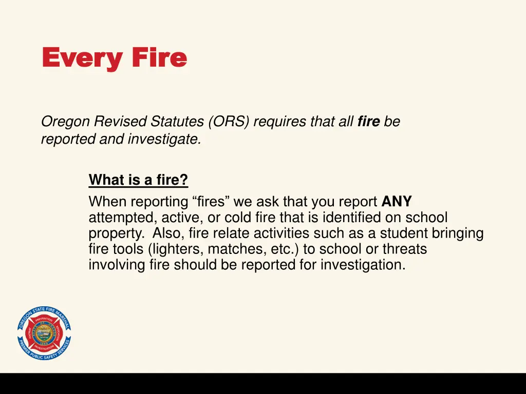 every fire every fire