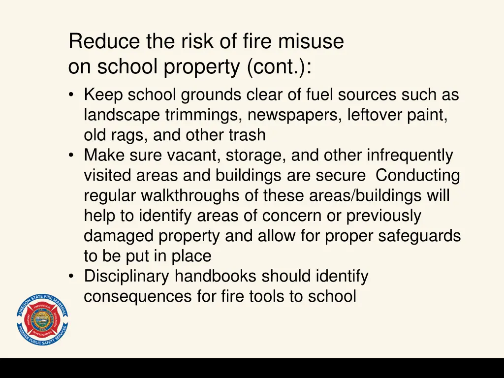 reduce the risk of fire misuse on school property 1