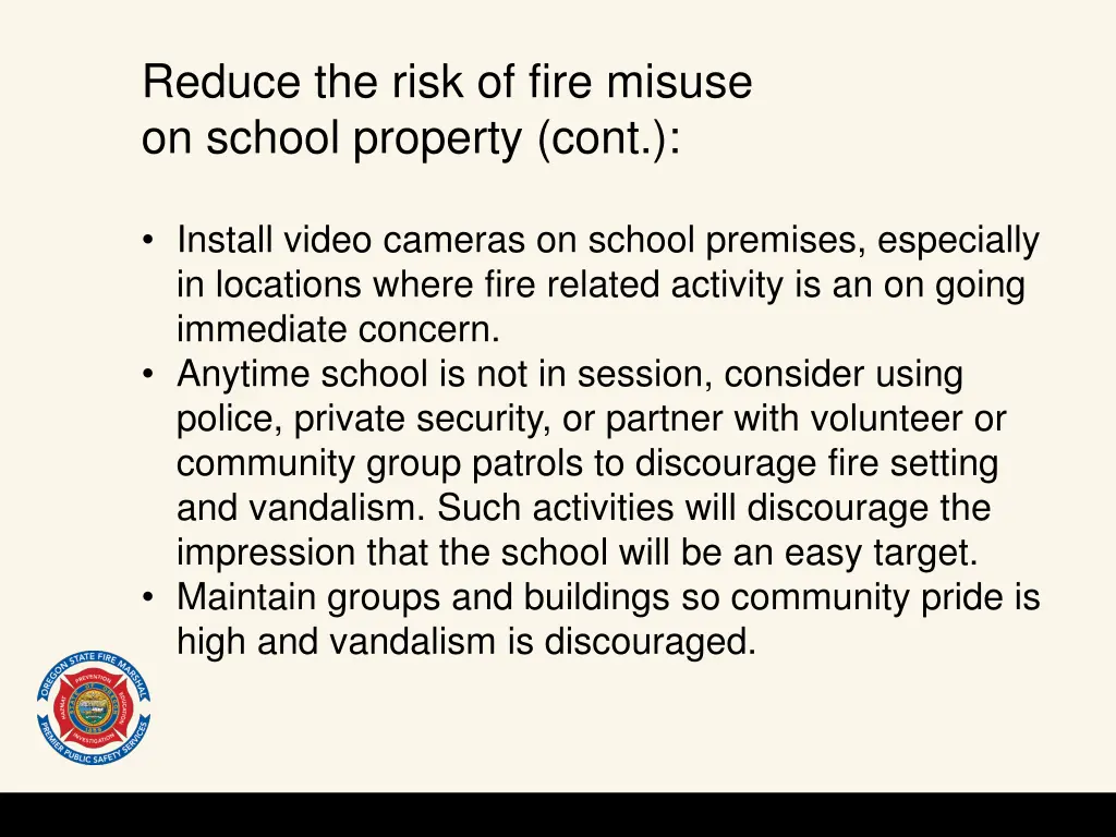reduce the risk of fire misuse on school property 2