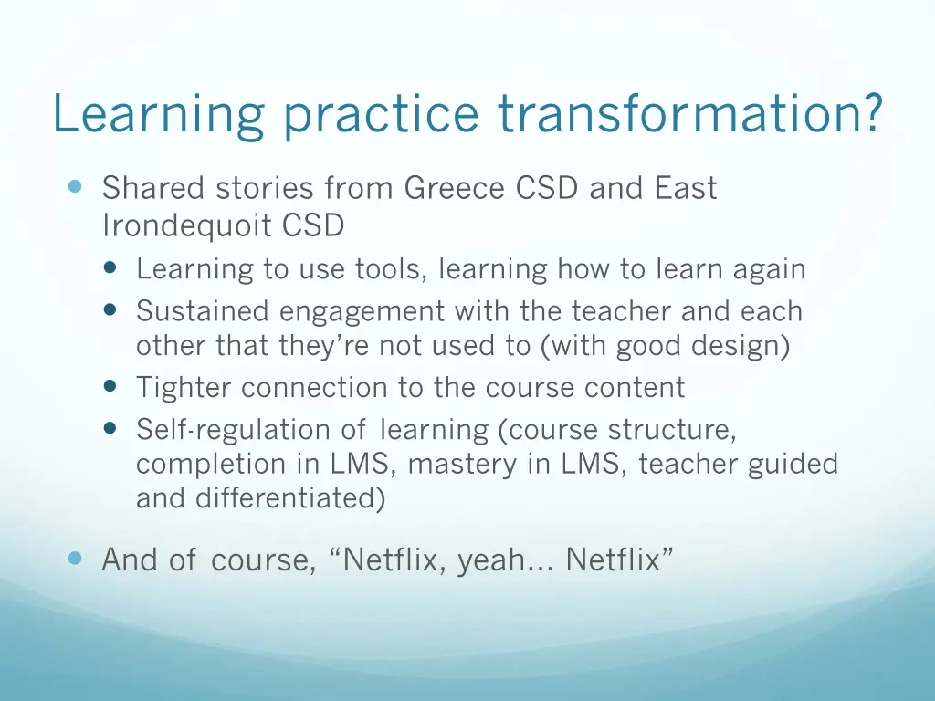 learning practice transformation