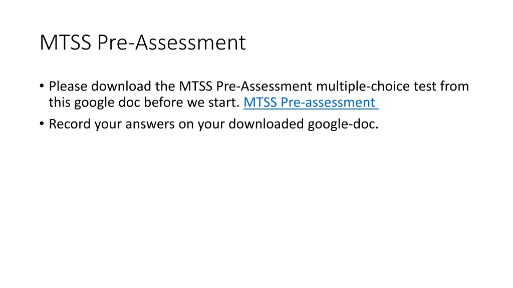 mtss pre assessment