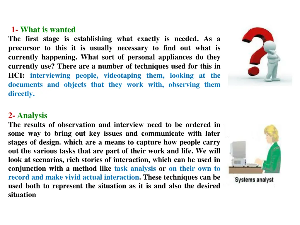 1 what is wanted the first stage is establishing