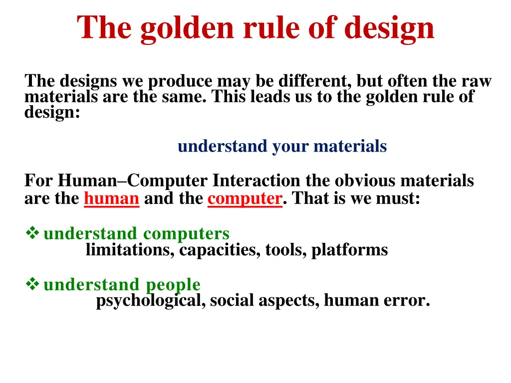 the golden rule of design
