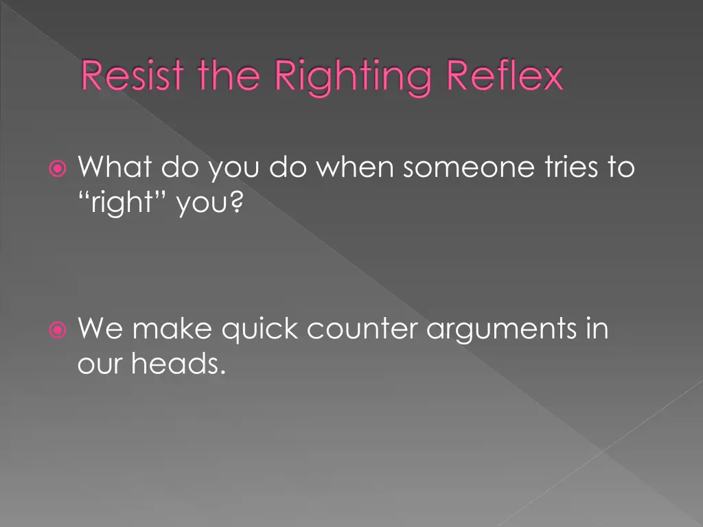 resist the righting reflex 1