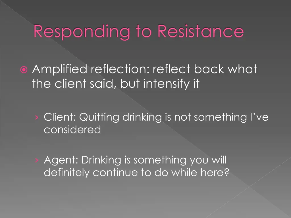 responding to resistance 7