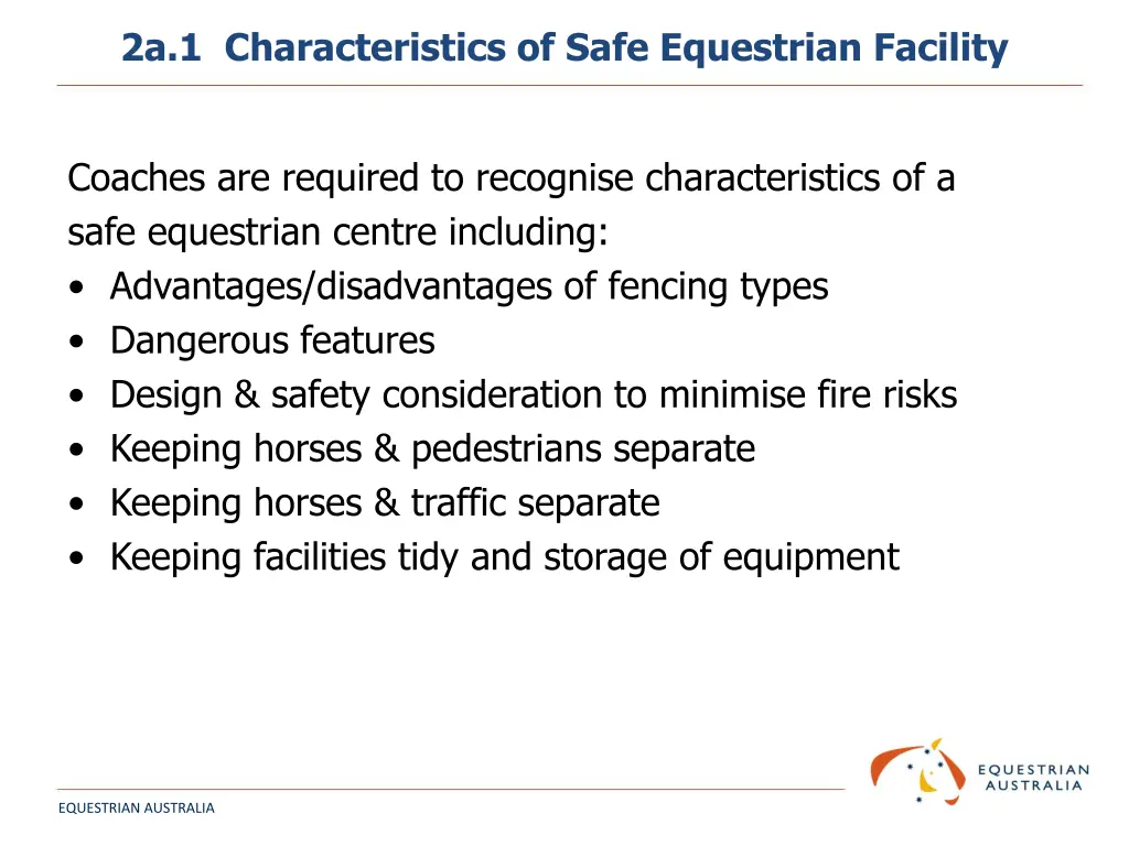 2a 1 characteristics of safe equestrian facility