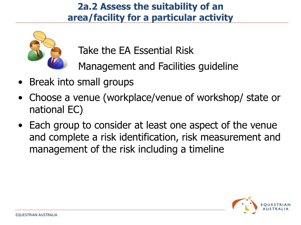 2a 2 assess the suitability of an area facility