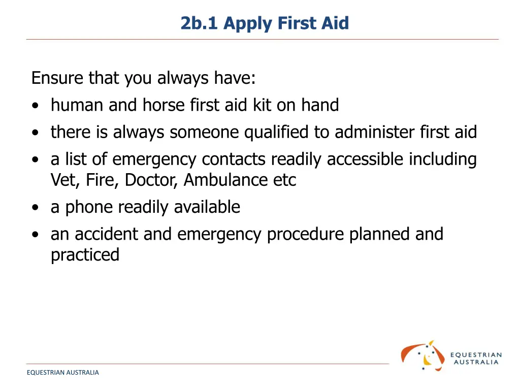 2b 1 apply first aid