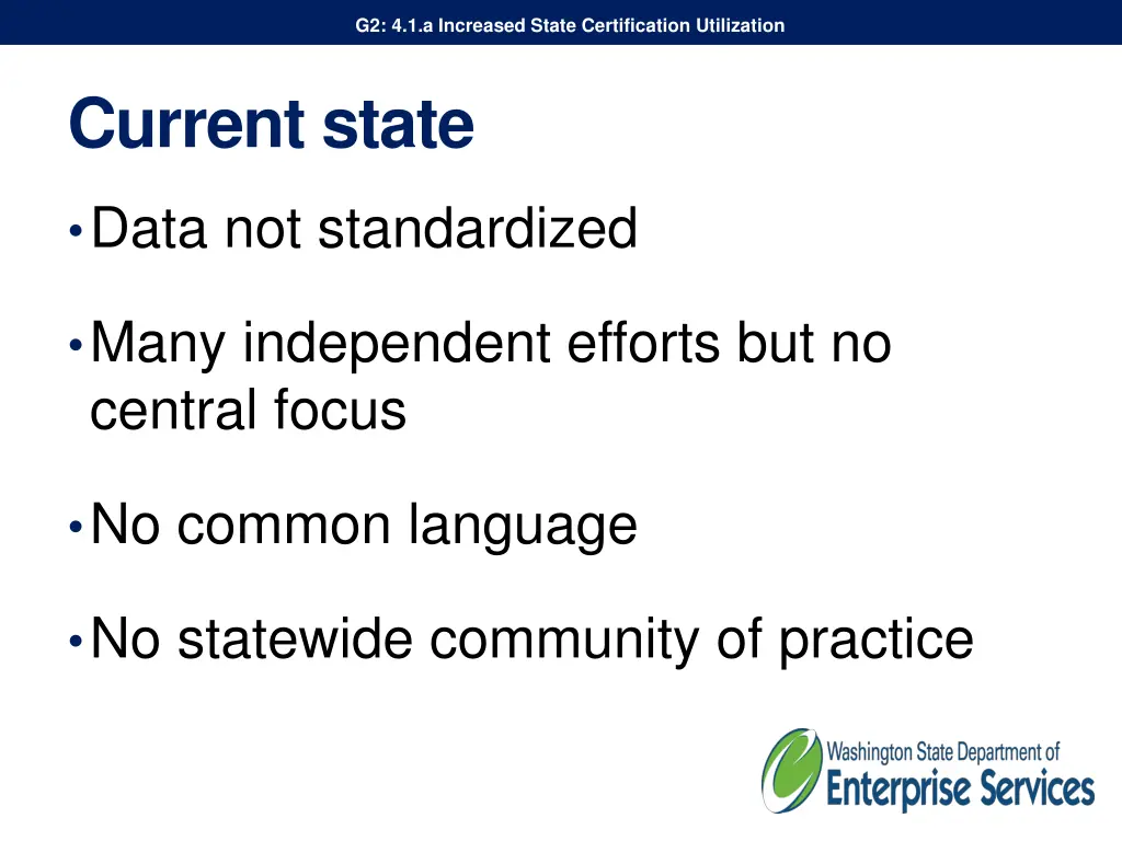 g2 4 1 a increased state certification utilization 2
