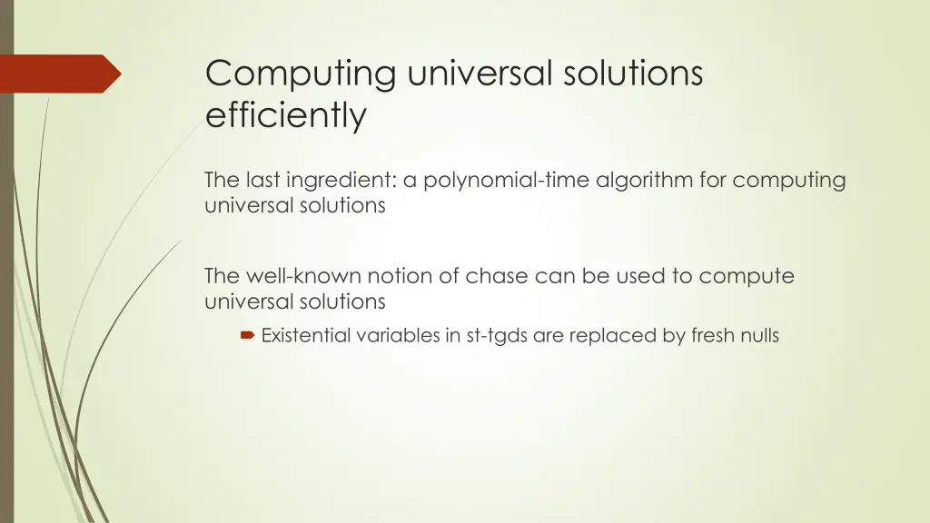 computing universal solutions efficiently