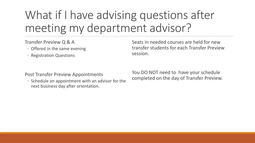 what if i have advising questions after meeting