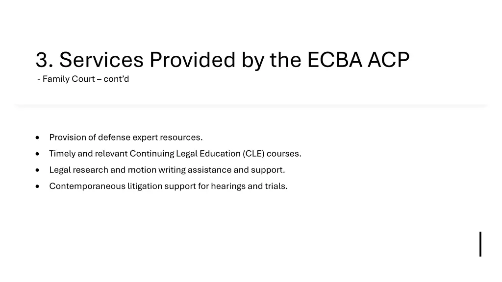 3 services provided by the ecba acp family court 1