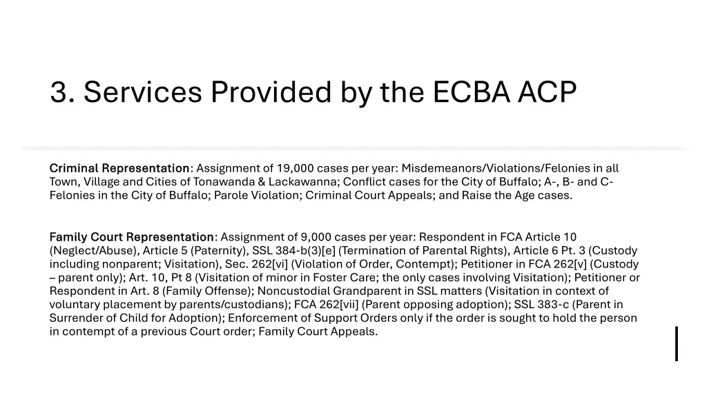 3 services provided by the ecba acp