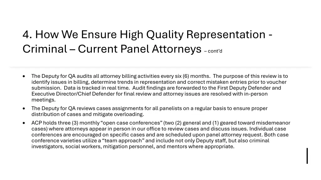 4 how we ensure high quality representation 4