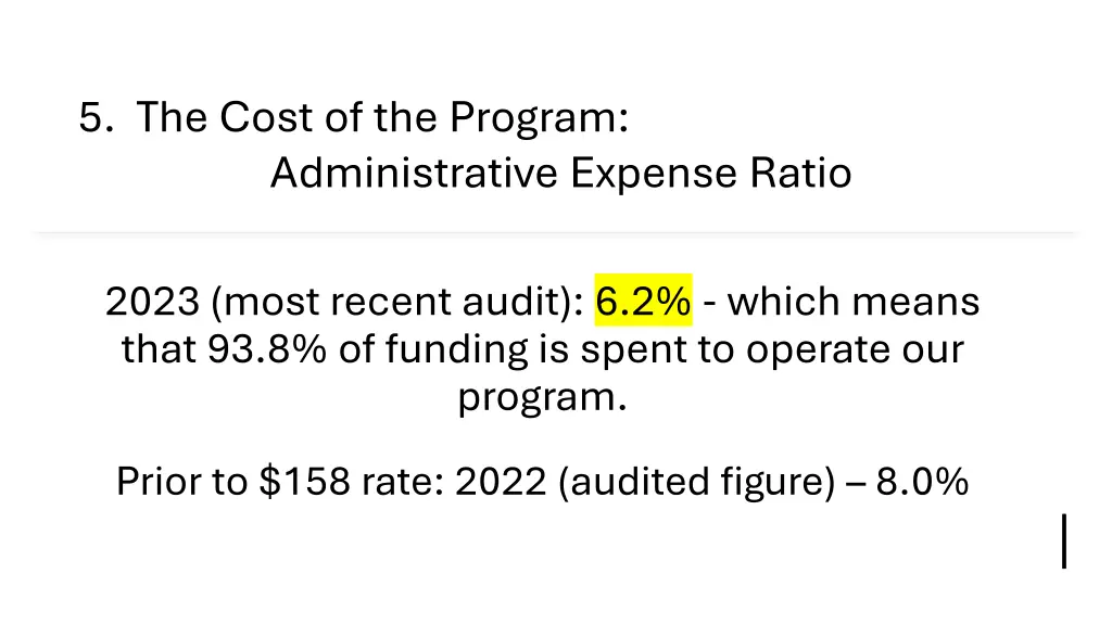5 the cost of the program administrative expense