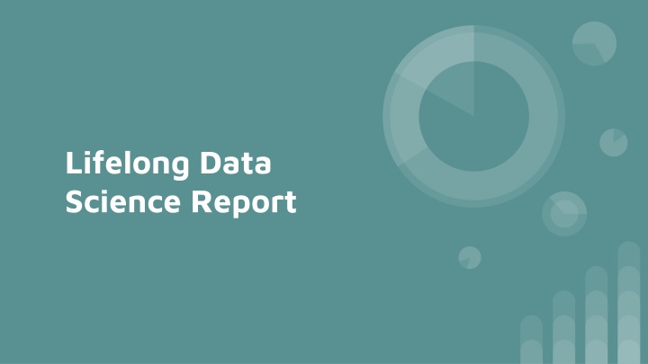 lifelong data science report