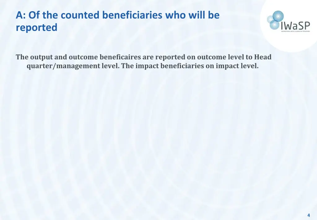 a of the counted beneficiaries who will