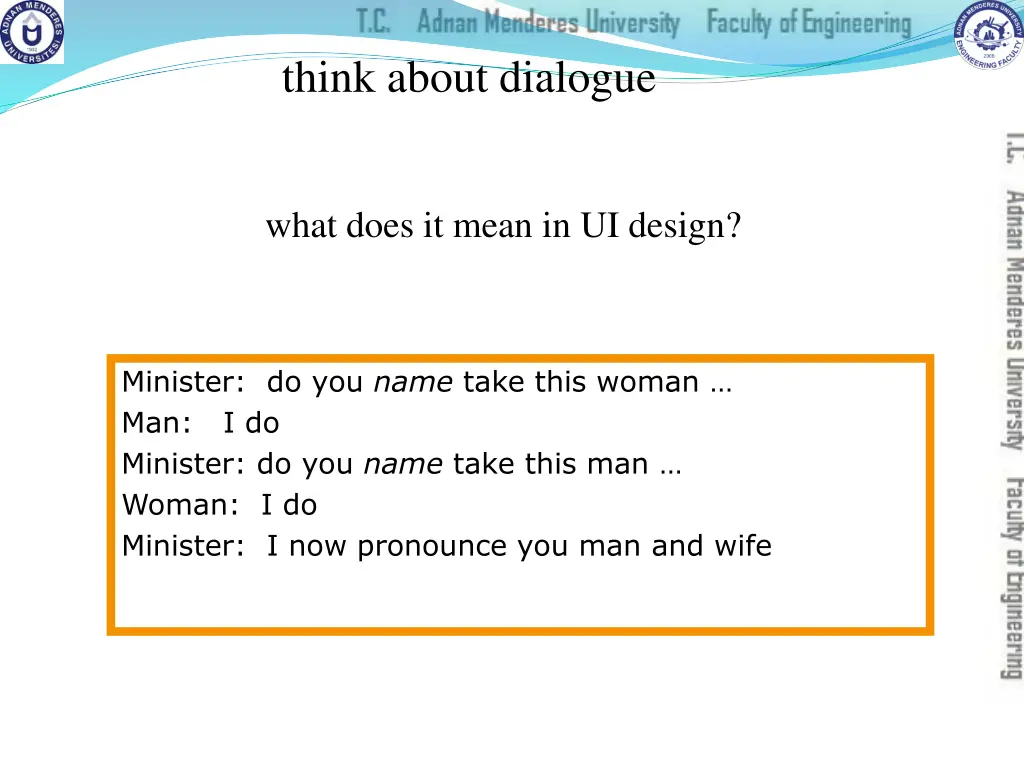 think about dialogue