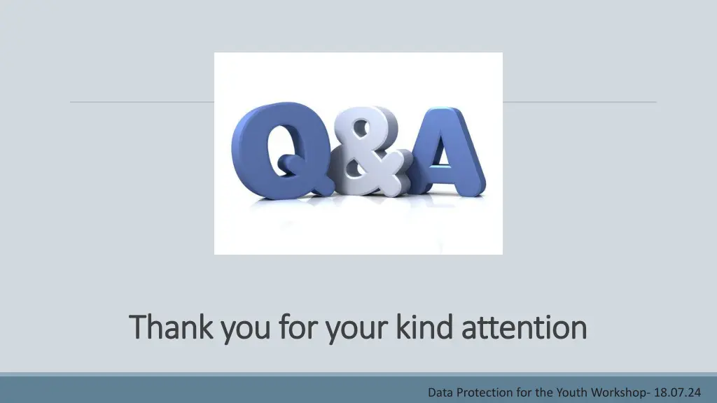 thank you for your kind attention thank
