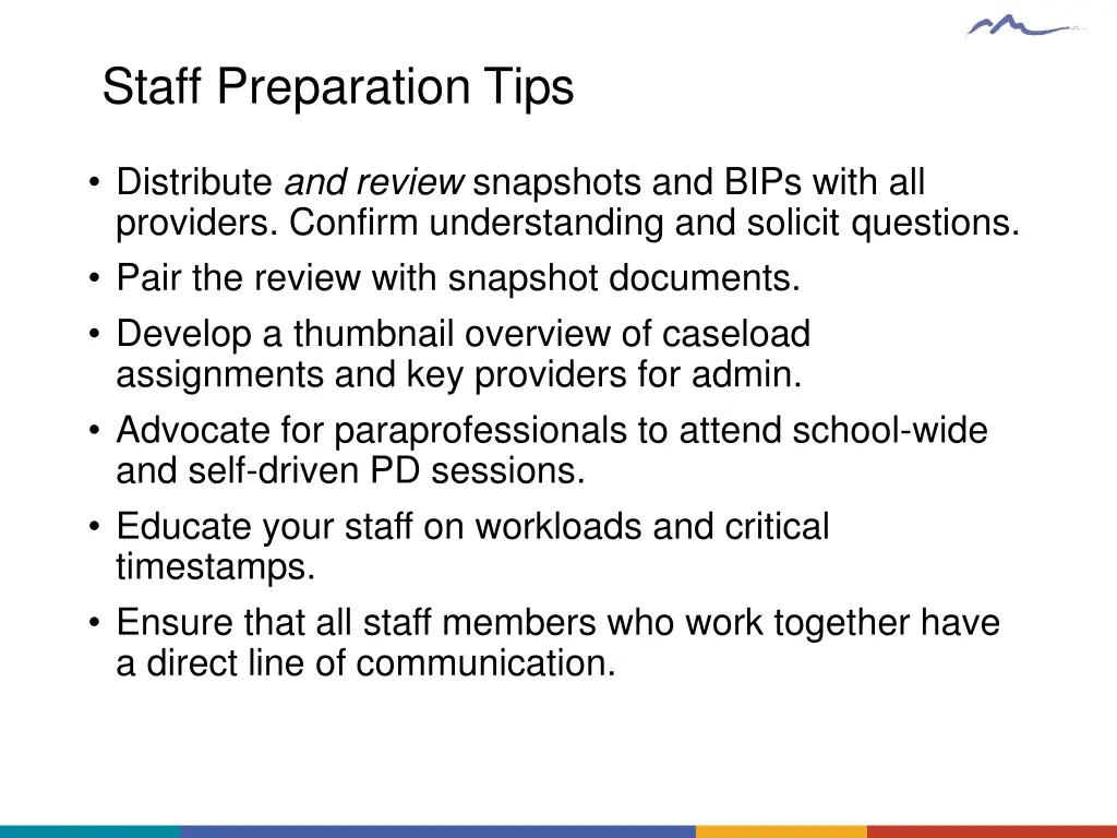 staff preparation tips