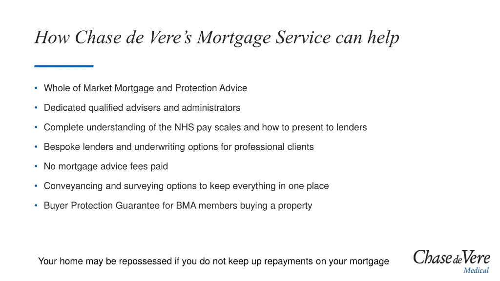 how chase de vere s mortgage service can help